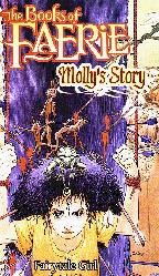 The Books of Faerie:  Molly's Story
